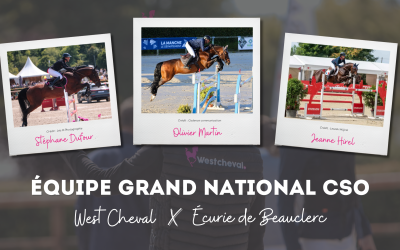 L’équipe Grand National – Écurie de Beauclerc X West Cheval